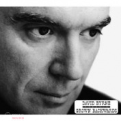 DAVID BYRNE - GROWN BACKWARDS CD