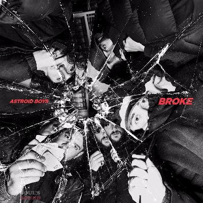 Astroid Boys Broke LP