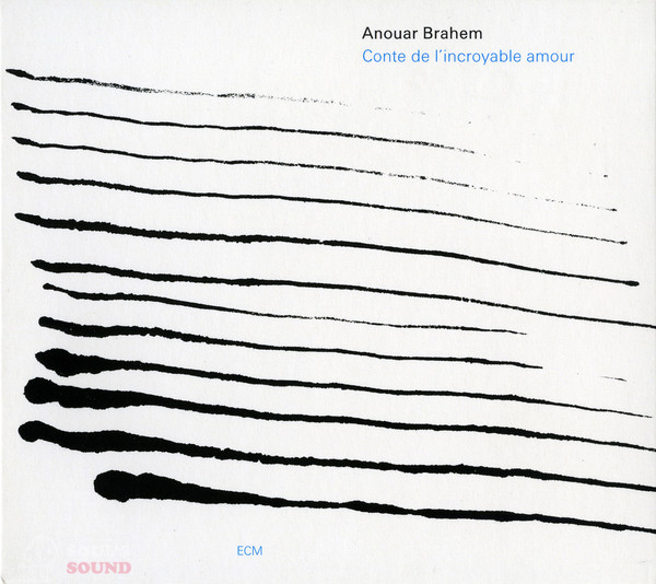 Anouar Brahem ‎– Conte De L'Incroyable Amour CD