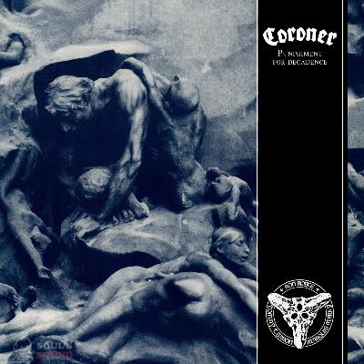 Coroner Punishment for Decadence LP