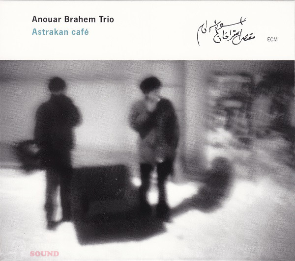 Anouar Brahem Trio ‎– Astrakan Café CD