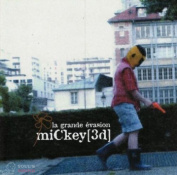 MICKEY 3D - LA GRANDE EVASION CD
