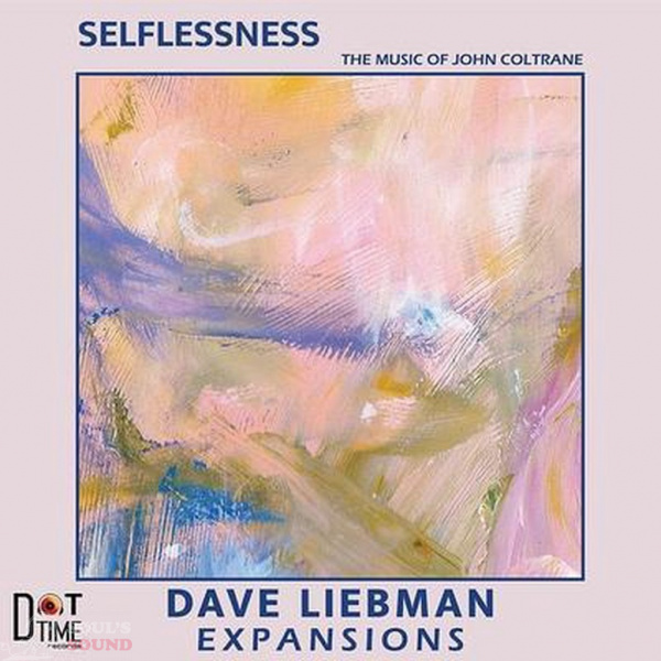 David Liebman Selflessness LP Limited