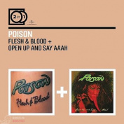 Poison - Flesh & Blood/ Open Up And Say...Ahh! 2 CD