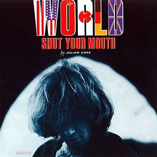 Julian Cope World Shut Your Mouth 2 CD
