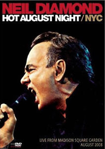 NEIL DIAMOND - HOT AUGUST NIGHT NYC DVD