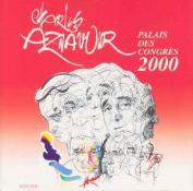 Charles Aznavour Live Au Palais Des Congres 2000 2 CD