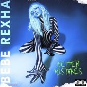 Bebe Rexha Better Mistakes LP