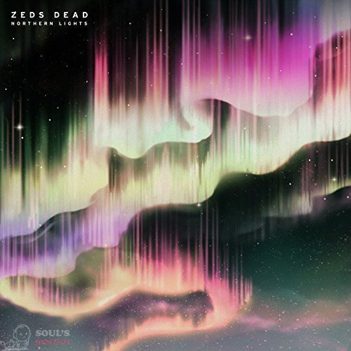 Zeds Dead Northern Lights CD