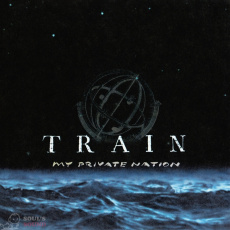 Train My Private Nation LP