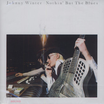 JOHNNY WINTER - NOTHIN' BUT THE BLUES CD