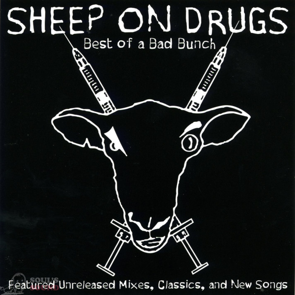 SHEEP ON DRUGS BEST OF A BAD BUNCH CD
