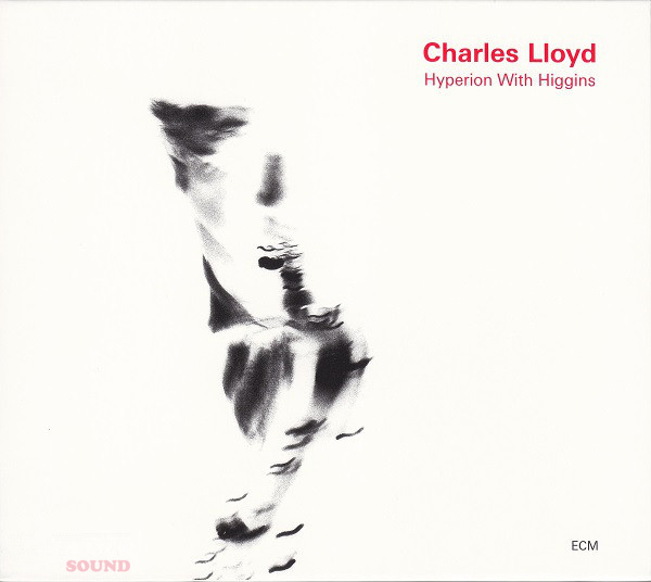 Charles Lloyd ‎– Hyperion With Higgins CD