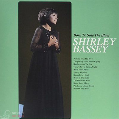 SHIRLEY BASSEY - Born To Sing The Blues LP 