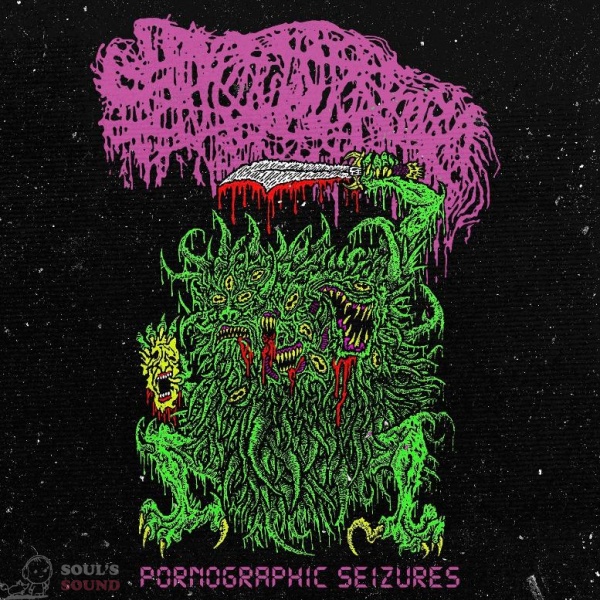 Sanguisugabogg Pornographic Seizures LP